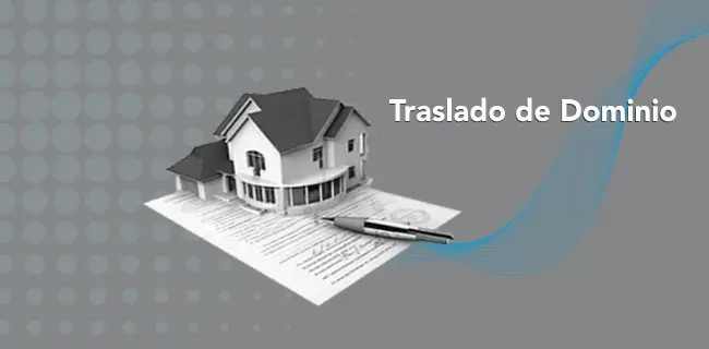 traslación de dominio de bienes inmuebles - Qué requisitos se necesitan para traslado de dominio